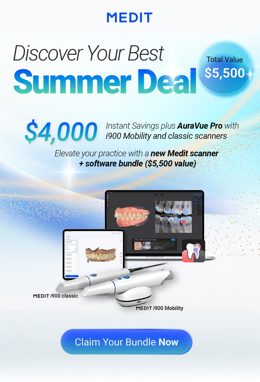 Medit Summer Deal, instant savings plus AuraVue Pro with i900 Mobility and Classic scanners